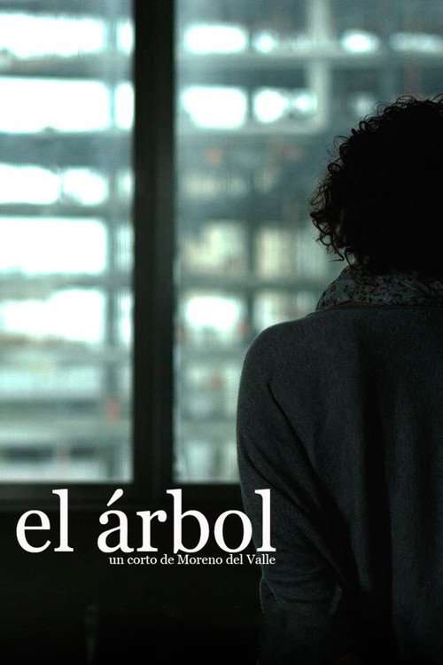 El Árbol poster