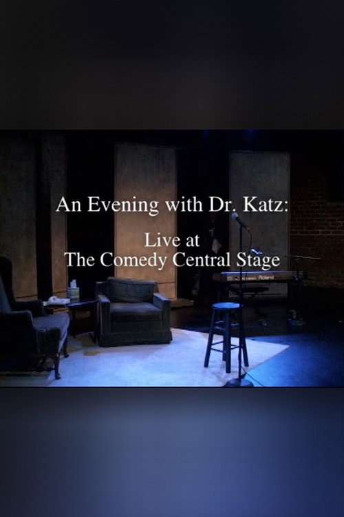 An Evening with Dr. Katz: Live from the Comedy Central Stage poster