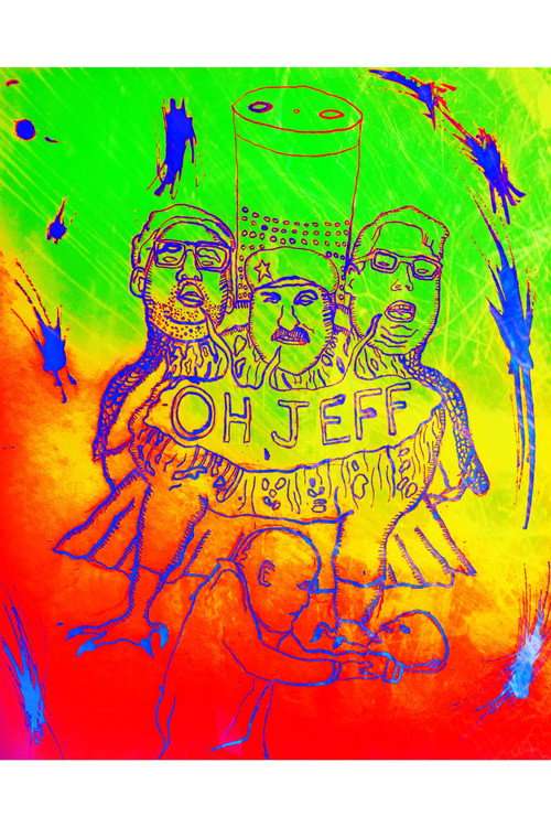 Oh Jeff ! poster