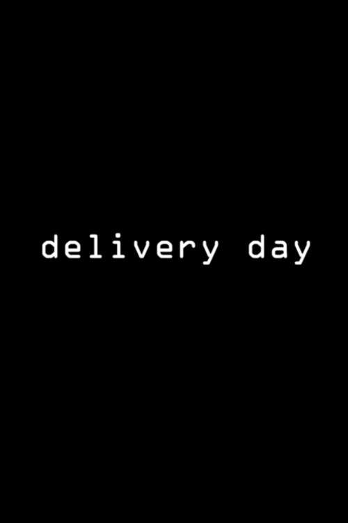 Delivery Day poster