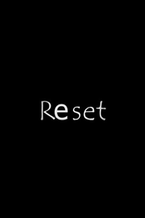 Reset poster