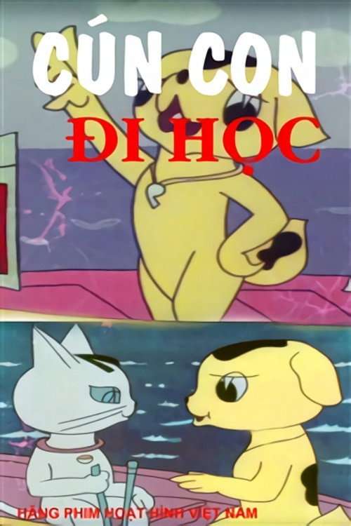 Cún Con Đi Học poster