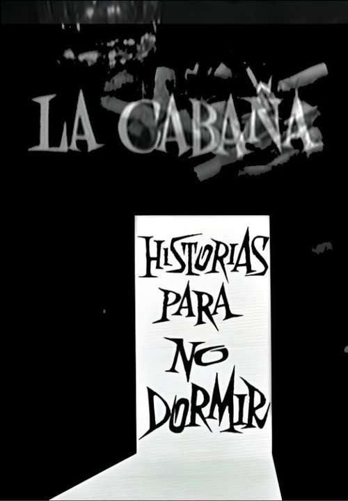 La Cabaña poster