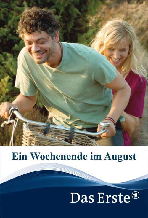 An August Weekend poster