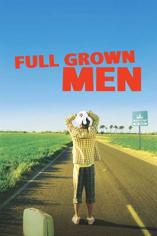 Full Grown Men poster