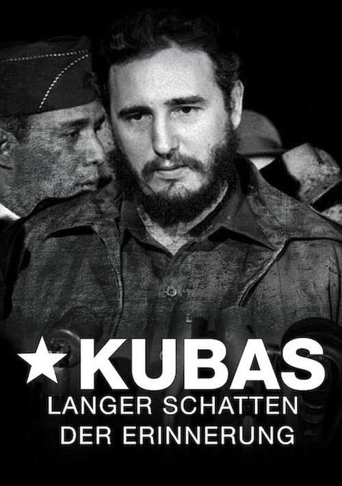 Cuba's Long Shadow of Remembrance poster