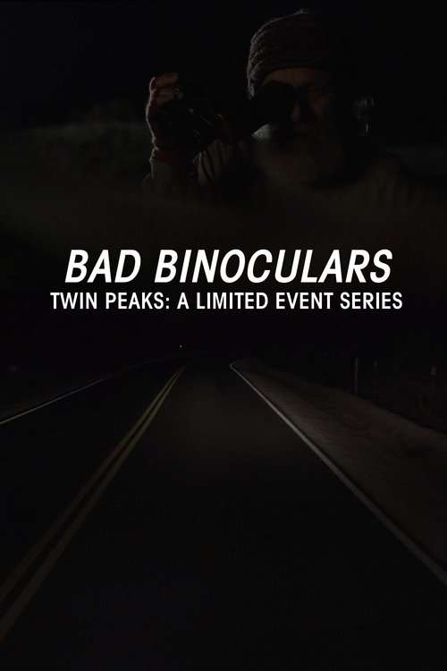 Bad Binoculars poster