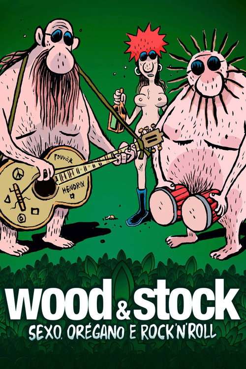Wood & Stock: Sex, Oregano and Rock'n'Roll poster