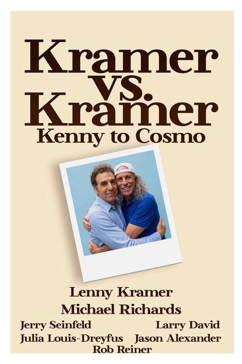 Kramer vs. Kramer: Kenny to Cosmo poster