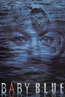 Baby Blue poster