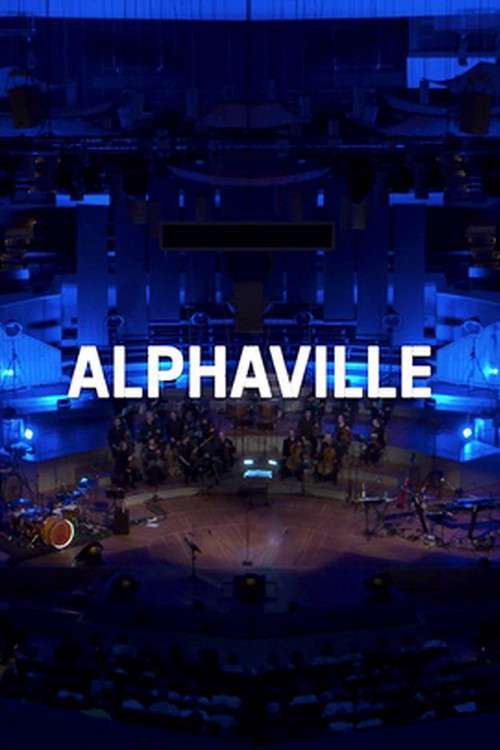 Alphaville: "The Symphonic Tour" - Mit dem Deutschen Filmorchester Babelsberg poster