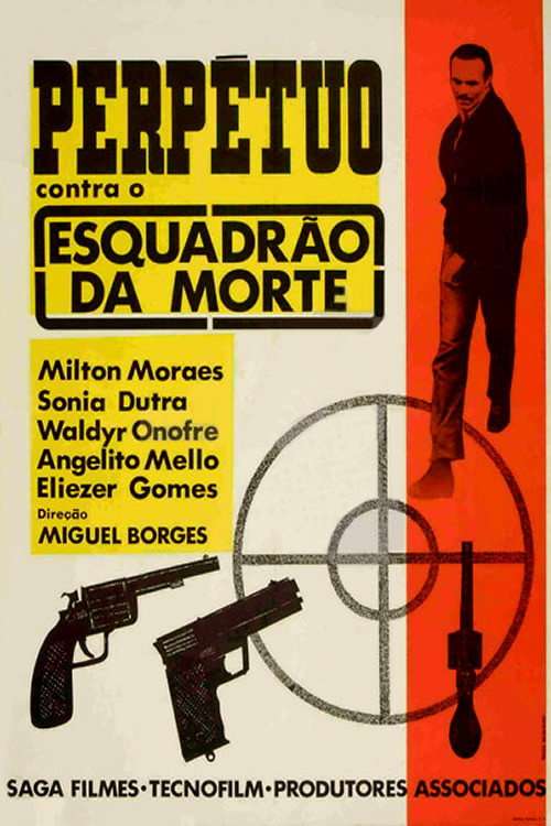 Perpétuo Contra o Esquadrão da Morte poster