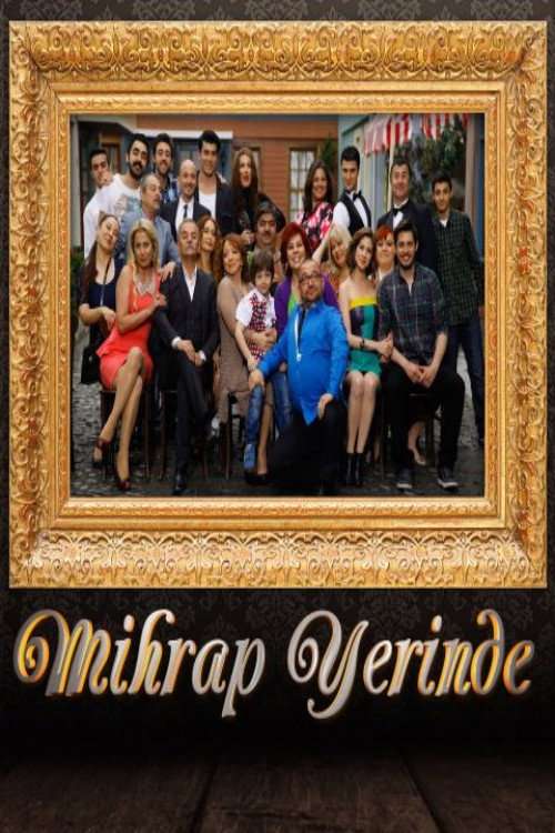 Mihrap Yerinde poster