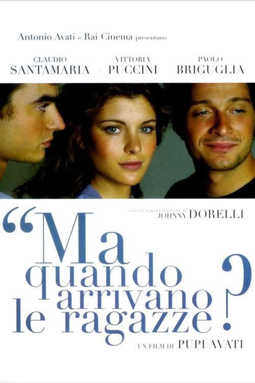 Ma quando arrivano le ragazze? poster