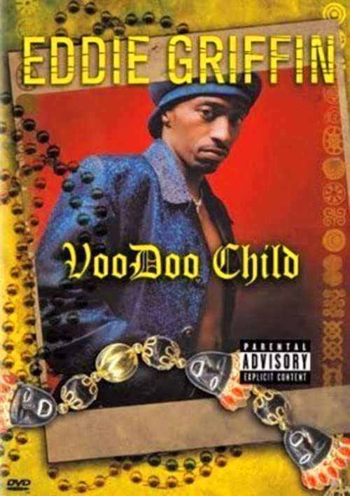 Eddie Griffin: Voodoo Child poster