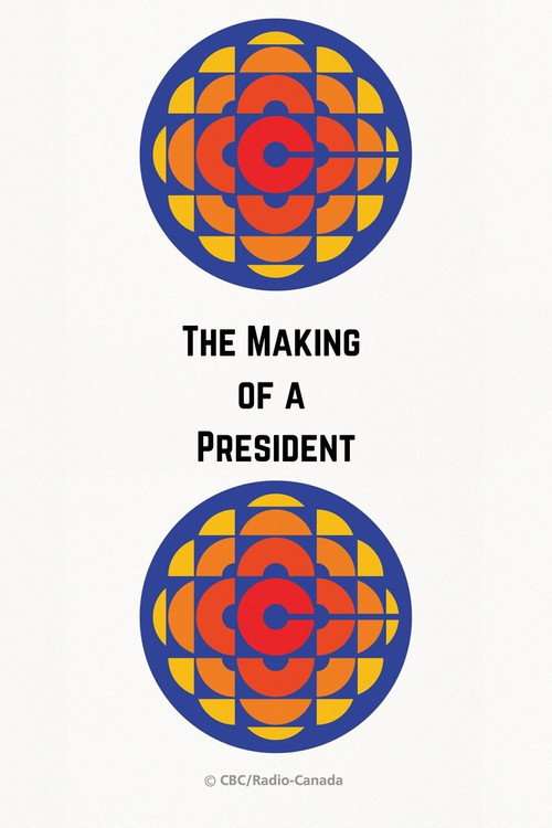 The Making of a President poster