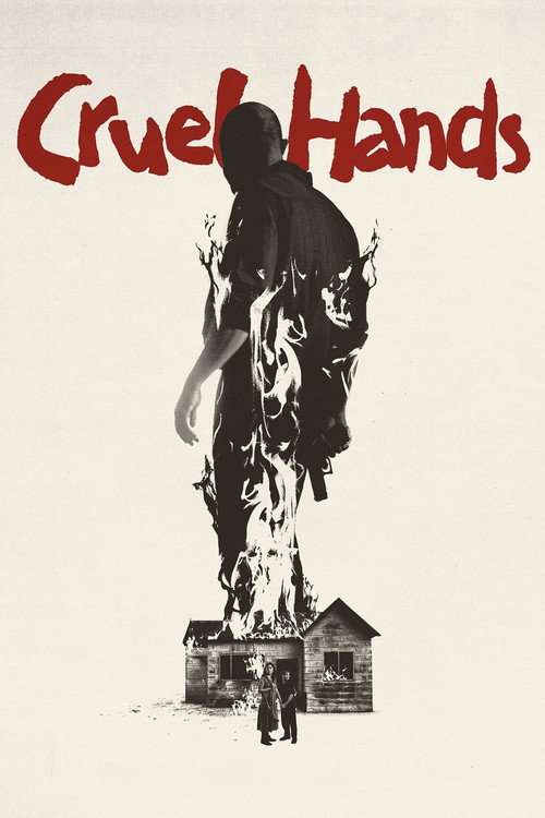 Cruel Hands poster