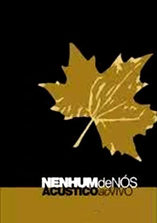 Nenhum de Nós - Acústico Ao Vivo poster