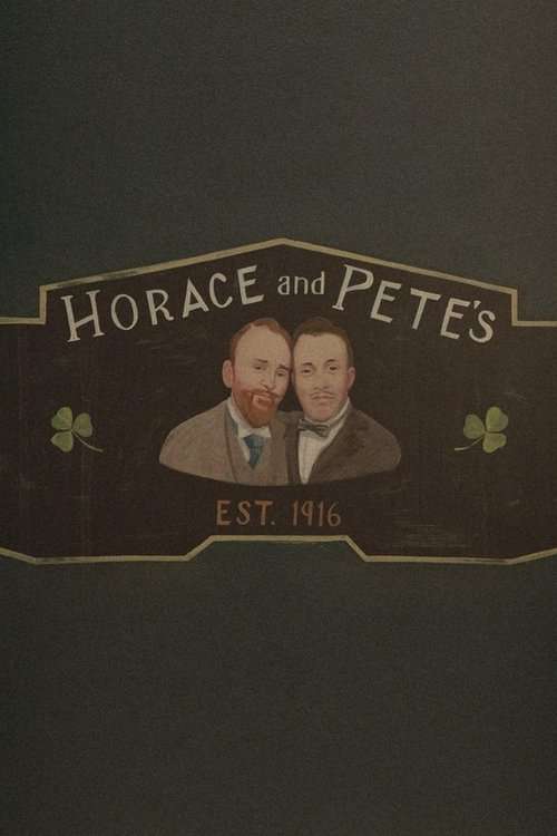Horace and Pete poster