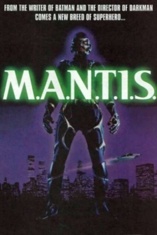 M.A.N.T.I.S. poster