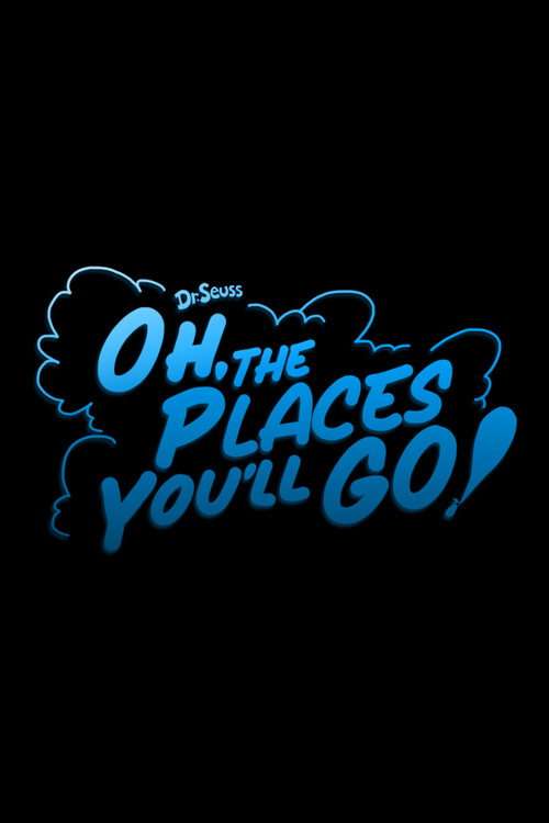 Oh, the Places You'll Go! poster
