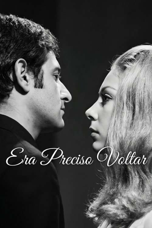 Era Preciso Voltar poster
