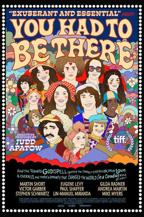 You Had to Be There: How the Toronto Godspell Ignited the Comedy Revolution... poster