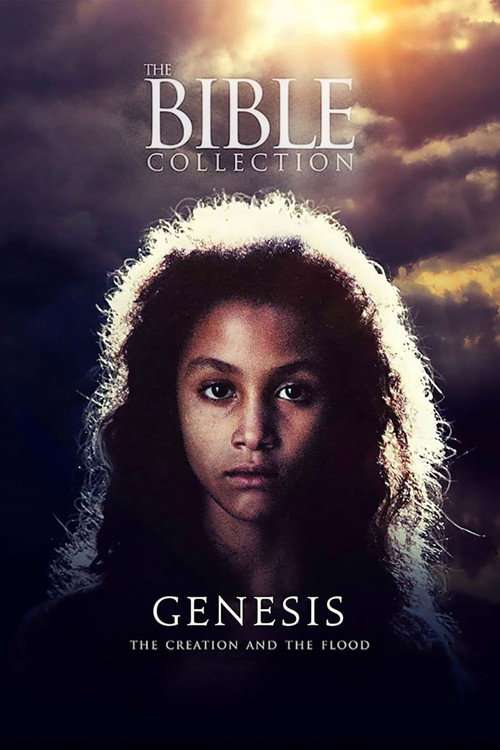 Genesis: The Creation and the Flood poster