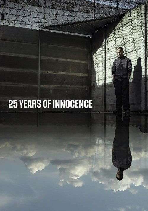 25 Years of Innocence poster