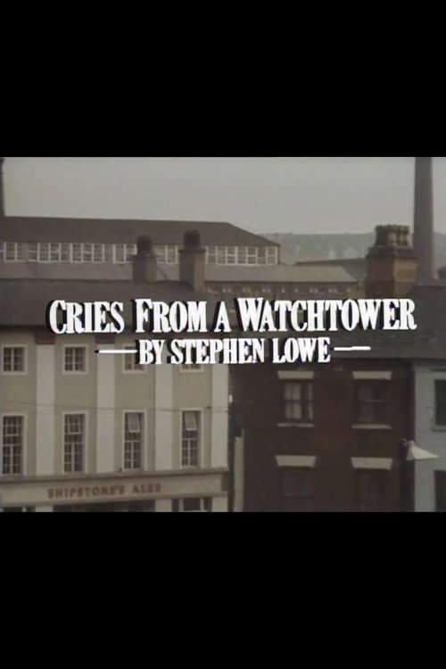 Cries from a Watchtower poster