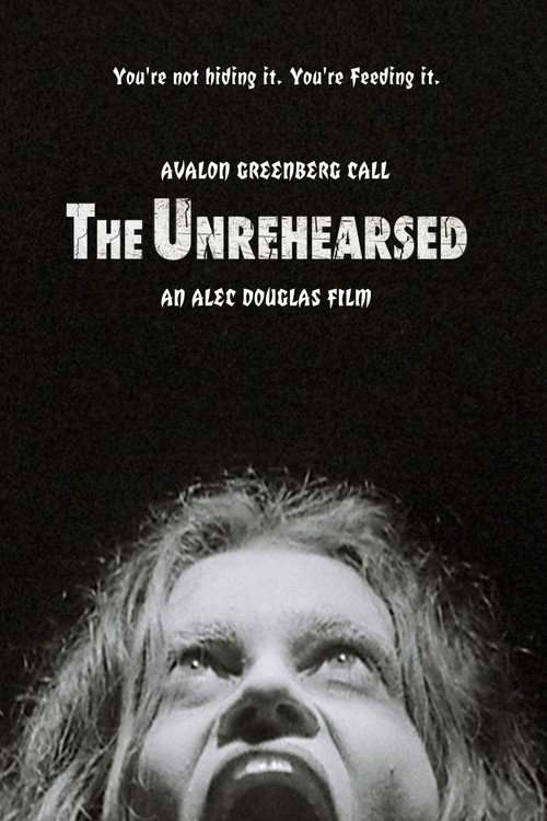 The Unrehearsed poster