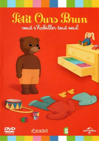 Petit Ours Brun veut s'habiller tout seul poster
