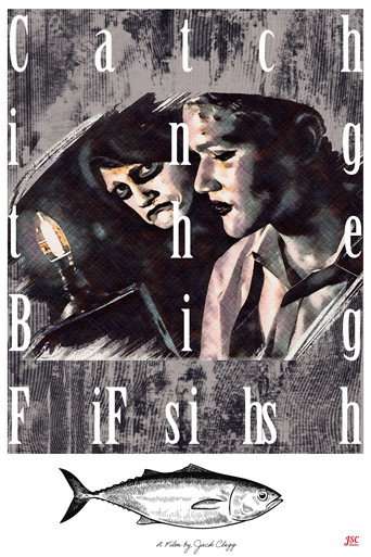 Catching the Big Fish poster