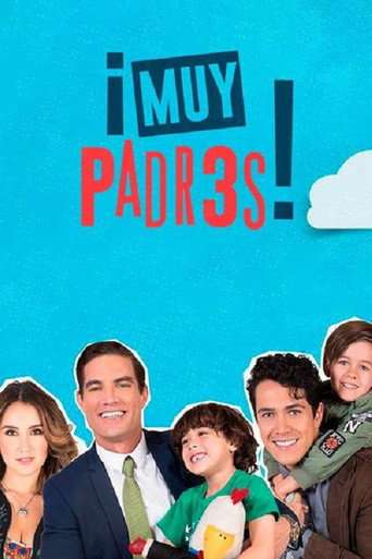 Muy Padres poster