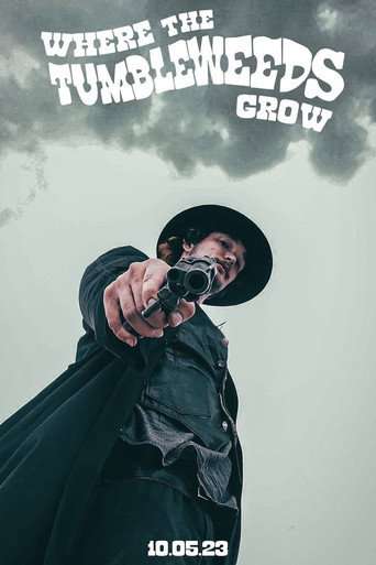 Where the Tumbleweeds Grow poster