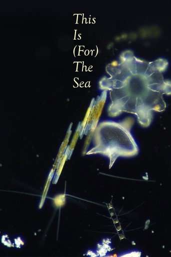This Is (for) the Sea poster
