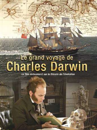 Le Grand voyage de Charles Darwin - Les Origines de la théorie de l'évolution poster