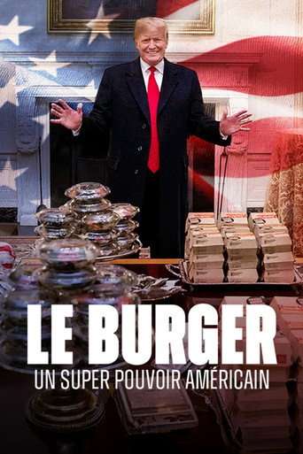 Le burger, un super pouvoir américain poster