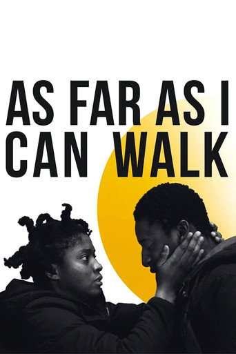 As Far as I Can Walk poster