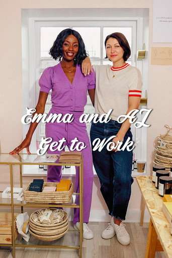 Emma And AJ Get To Work poster