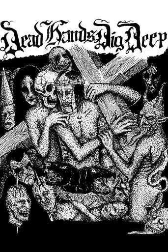 Dead Hands Dig Deep poster