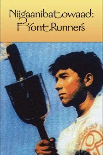 Niigaanibatowaad: Front Runners poster