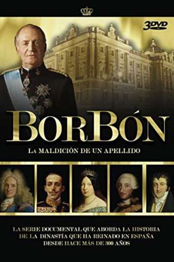 Borbón: La maldición de un apellido poster
