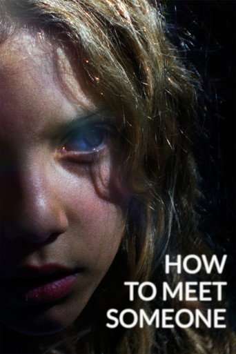 How to meet Someone poster
