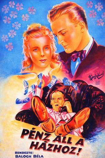 Pénz áll a házhoz poster
