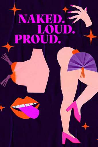 Naked.Loud.Proud. poster