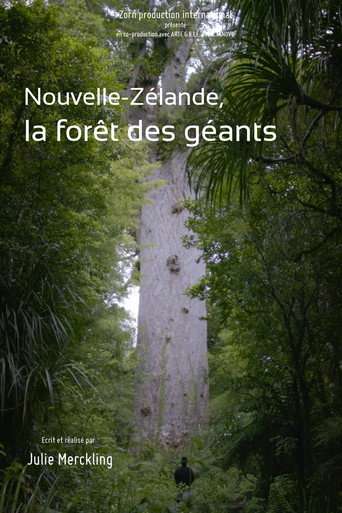 Nouvelle-Zélande, la forêt des géants poster