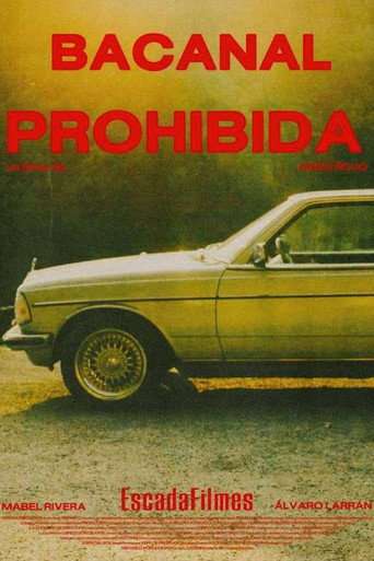 BACANAL PROHIBIDA poster