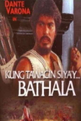 Kung Tawagin Siya'y Bathala poster