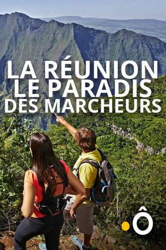La Réunion, le paradis des marcheurs poster